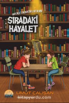 Sıradaki Hayalet & Hayalet Dedektifleri Serisi