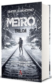 Metro Triloji (Ciltli Özel Baskı)