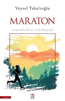 Maraton & Zamanların Çarpışması