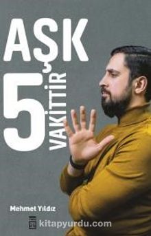 Aşk 5 Vakittir