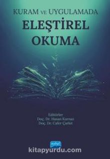 Kuram ve Uygulamada Eleştirel Okuma