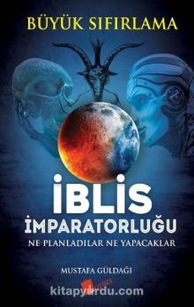 İblis İmparatorluğu /  Büyük Sıfırlama