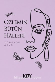 Özlemin Bütün Halleri