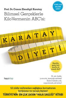 Karatay Diyeti & Bilimsel Gerçeklerle Kilo Vermenin ABC'si