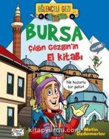 Bursa / Çılgın Gezginin El Kitabı