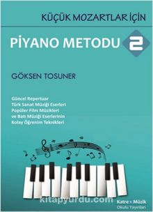 Küçük Mozartlar İçin Piyano Metodu 2