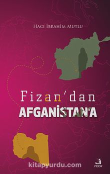 Fizan’dan Afganistan’a