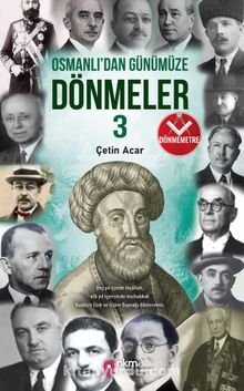 Osmanlı’dan Günümüze Dönmeler 3