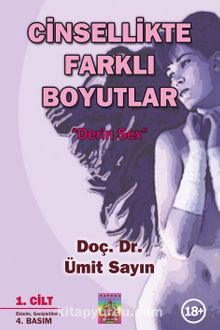 Cinsellikte Farklı Boyutlar 1.Cilt & Derin Sex