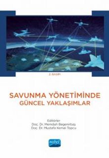 Savunma Yönetiminde Güncel Yaklaşımlar