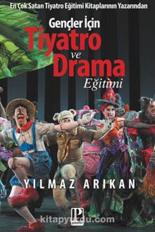 Gençler İçin Tiyatro ve Drama Eğitimi