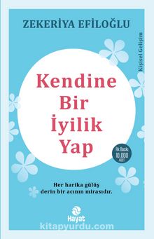 Kendine Bir İyilik Yap