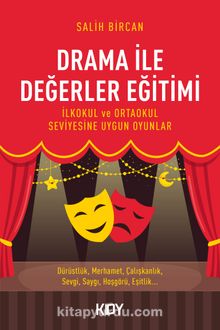 Drama ile Değerler Eğitimi