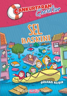 Sel Baskını / Cankurtaran Çocuklar 3