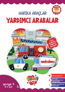 Harika Araçlar – Yardımcı Arabalar Seviye 4 (5-6 Yaş)