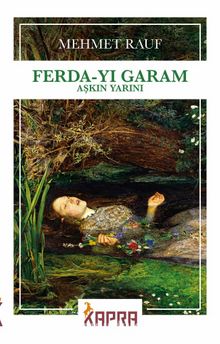 Ferda-yı Garam & Aşkın Yarını