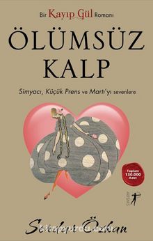 Kayıp Gül 2 & Ölümsüz Kalp