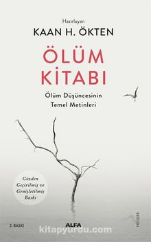 Ölüm Kitabı & Ölüm Düşüncesinin Temel Metinleri