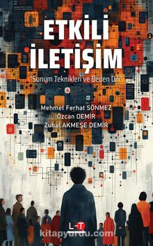 Etkili İletişim & Sunum Teknikleri ve Beden Dili