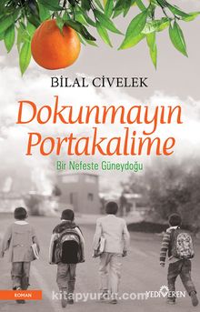 Dokunmayın Portakalime