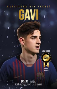 Barcelona'nın Prensi Gavi