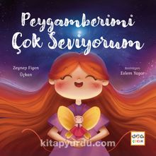 Peygamberimi Çok Seviyorum