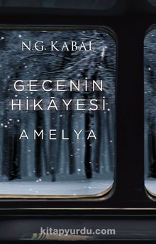 Gecenin Hikayesi - Amelya (Ciltli)