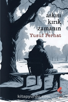 Askısı Kırık Zamanın