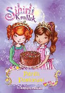 Sihirli Krallık 8 / Parıltı Pastanesi