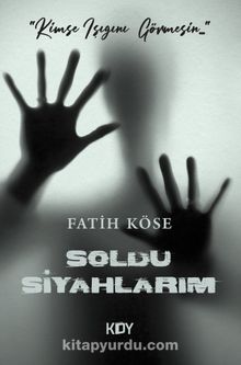 Soldu Siyahlarım