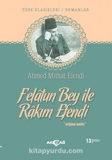 Felatun Bey İle Rakım Efendi