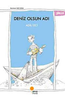 Deniz Olsun Adı