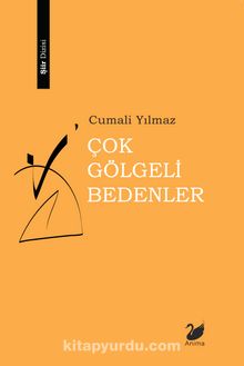 Çok Gölgeli Bedenler