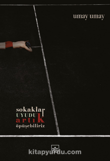 Sokaklar Uyudu Artık Öpüşebiliriz