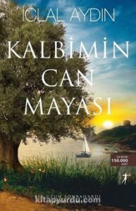 İclal Aydın «Kalbimin Can Mayası» pdf indir