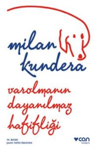 Milan Kundera «Varolmanın Dayanılmaz Hafifliği» pdf indir