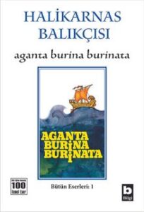 Halikarnas Balıkçısı «Aganta Burina Burinata» pdf indir