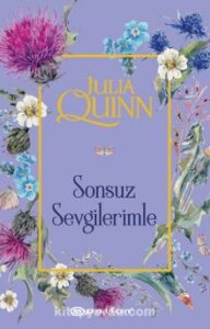 Julia Quinn «Sonsuz Sevgilerimle» pdf indir