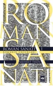 Mehmet Tekin «Roman Sanatı 1» pdf indir