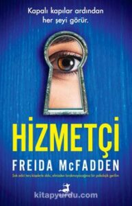 «Hizmetçi» Freida Mcfadden