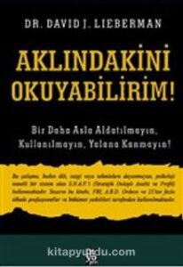 David J. Lieberman «Aklındakini Okuyabilirim!» pdf indir