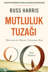 Russ Harris «Mutluluk Tuzağı» pdf indir