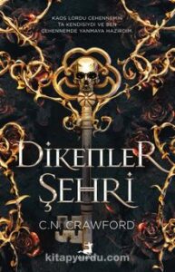 «Dikenler Şehri» C.N. Crawford