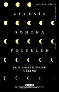 Louis-Ferdinand Celine «Gecenin Sonuna Yolculuk» pdf indir