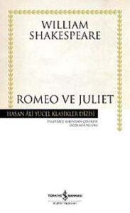 William Shakespeare «Romeo ve Juliet» pdf indir