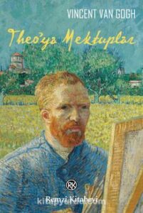 Vincent Van Gogh «Theo’ya Mektuplar» pdf indir