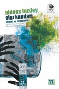 Aldous Huxley «Algı Kapıları» pdf indir