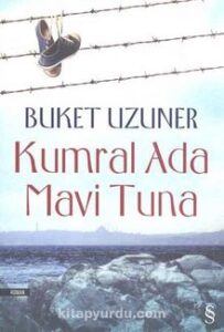 Buket Uzuner «Kumral Ada Mavi Tuna» pdf indir