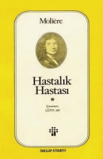 «Hastalık Hastası» Moliere