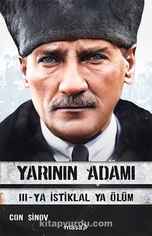 Yarının Adamı 3 & Ya İstiklal Ya Ölüm